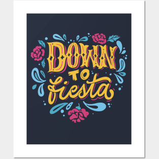 Down to Fiesta // Fun Vibrant Fiesta Colors // DTF Posters and Art